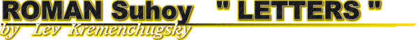 ROMAN Suhoy Letters